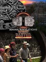 Watch Mayan Revelations: Decoding Baqtun Movie4k