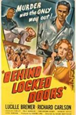 Watch Behind Locked Doors Movie4k