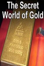 Watch The Secret World of Gold Movie4k