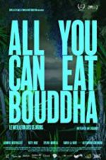 Watch All You Can Eat Buddha Movie4k