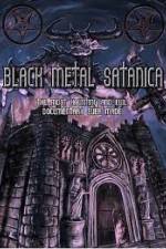 Watch Black Metal Satanica Movie4k