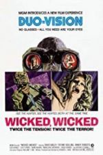 Watch Wicked, Wicked Movie4k