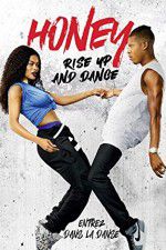 Watch Honey Rise Up and Dance Movie4k