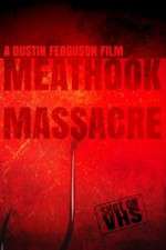 Watch Meathook Massacre Movie4k