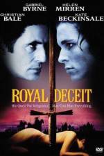 Watch Royal Deceit Movie4k