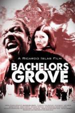 Watch Bachelors Grove Movie4k