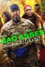 Watch Bad Asses on the Bayou Movie4k