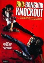 Watch BKO: Bangkok Knockout Movie4k