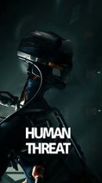 Watch Human Threat Movie4k