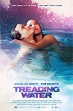 Watch Treading Water Movie4k