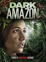 Watch Dark Amazon Movie4k