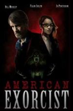 Watch American Exorcist Movie4k