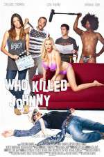 Watch Who Killed Johnny Movie4k