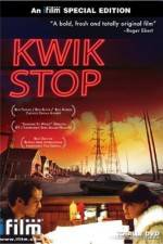Watch Kwik Stop Movie4k