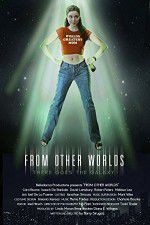 Watch From Other Worlds Movie4k