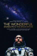 Watch The Wonderful: Stories from the Space Station Movie4k