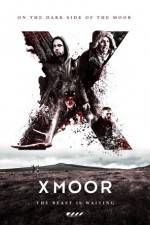 Watch X Moor Movie4k
