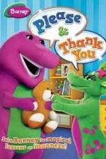 Watch Barney: Please And Thank You Movie4k