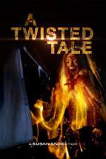 Watch A Twisted Tale Movie4k