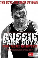 Watch Aussie Park Boyz The Next Chapter Movie4k