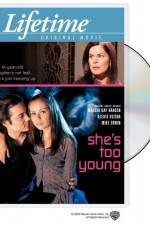 Watch She's Too Young Movie4k