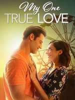 Watch My One True Love Movie4k