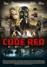 Watch Code Red Movie4k