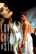 Watch Love, Cheat & Steal Movie4k