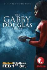 Watch The Gabby Douglas Story Movie4k