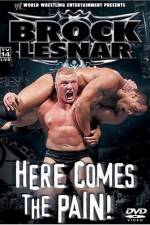 Watch WWE Brock Lesnar Here Comes the Pain Movie4k