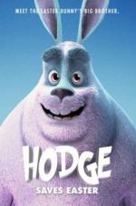 Watch Hodge Saves Easter Movie4k