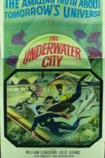 Watch The Underwater City Movie4k