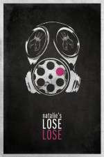 Watch Natalie's Lose Lose Movie4k