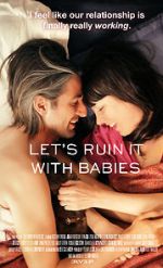 Watch Let\'s Ruin It with Babies Movie4k