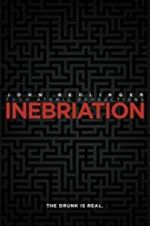 Watch Inebriation Movie4k