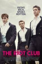 Watch The Riot Club Movie4k