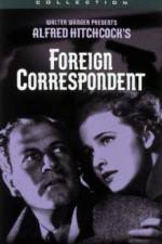 Watch Foreign Correspondent Movie4k