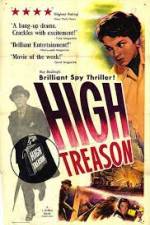 Watch High Treason Movie4k