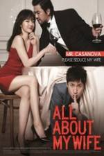 Watch All About My Wife Movie4k