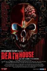 Watch Death House Movie4k