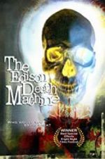 Watch The Edison Death Machine Movie4k