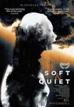 Watch Soft & Quiet Movie4k