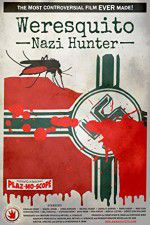 Watch Weresquito: Nazi Hunter Movie4k