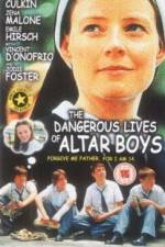 Watch The Dangerous Lives of Altar Boys Movie4k