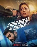 Watch Chor Nikal Ke Bhaga Movie4k