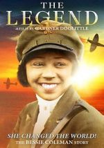 Watch The Legend: The Bessie Coleman Story Movie4k