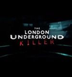 Watch The London Underground Killer Movie4k