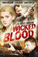 Watch Wicked Blood Movie4k