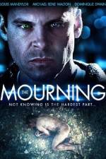 Watch The Mourning Movie4k