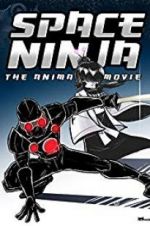 Watch Cyborg Assassin: Legend of the Space Ninja Movie4k